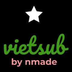 vietsub by nmade