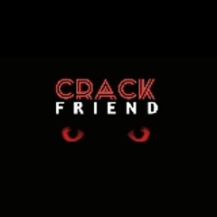 Crack Friend