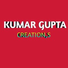 KUMAR GUPTA  CREATION,S