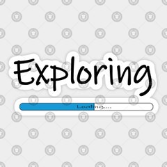 Explore the world