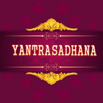 Yantra mantra sadhana