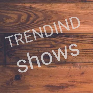 Trending Shows