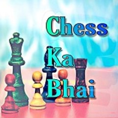 Chess Ka Bhai