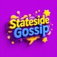 Stateside Gossip