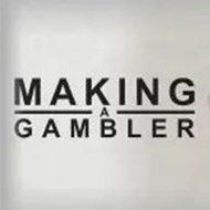 Making A Gambler