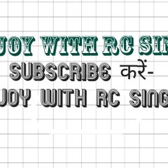 Enjoy with RC Singh