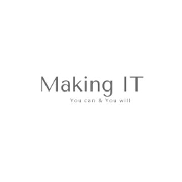 Making IT
