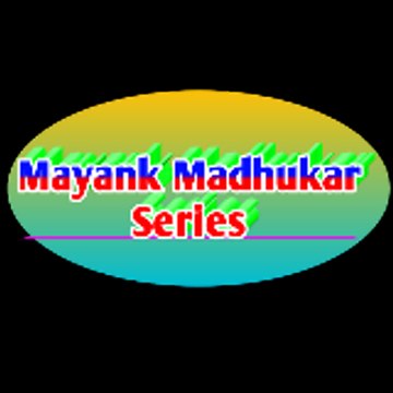 Mayank Madhukar Series Film Pictures