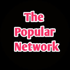 The popular Network