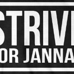 Strive For Jannah