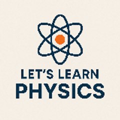 Let's Learn Physics