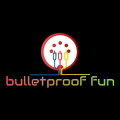 bulletproof fun