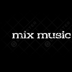mix music
