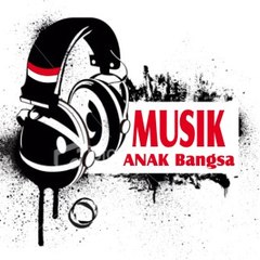 MUSIK ANAK BANGSA