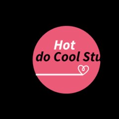 Hot Girls do Cool Stuff