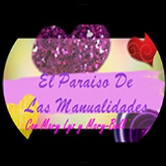 El Paraíso De Las Manualidades