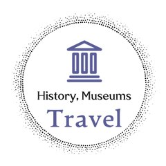 History, Museums & Travel