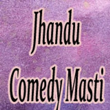 Jhandu Comedy Masti