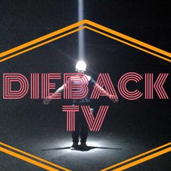 DIEBACKTV