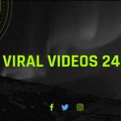 Viral Videos 24