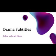 DRAMA SUBTITLES