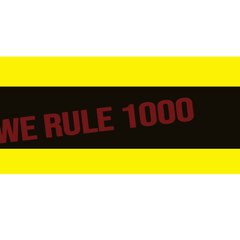 We Rule 1000