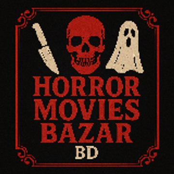 Horror Movies Bazar BD