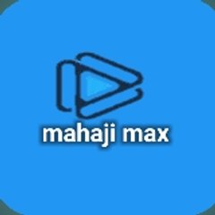 mahaji max