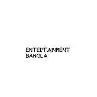 Entertaiment Bangla