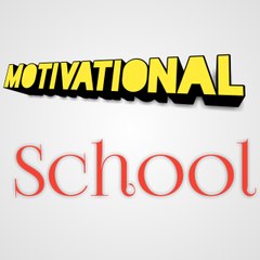 Motivational school