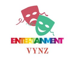 ENTERTAINMENT  VYNZ