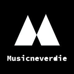 MusicNeverDie