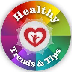 Healthy Trends & Tips