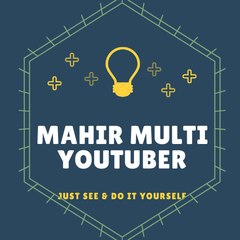Mahir MuLti Youtuber