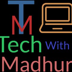 Tech with madhur