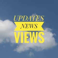 Updates News Views