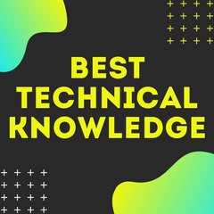 Best technical knowledge