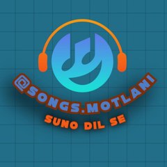 @Songs.Motlani