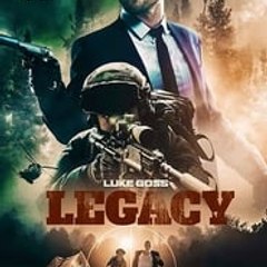 Legacy IV 2020 full movie