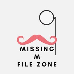 Missing M File Zone