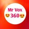 Mr Vox360