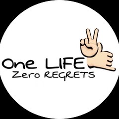 One Life Zero Regrets