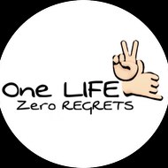 One Life Zero Regrets