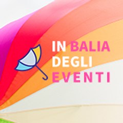 In Balia degli Eventi