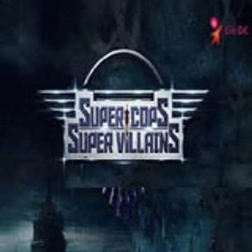 supercops vs supervillian