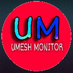 UMESH MONITOR