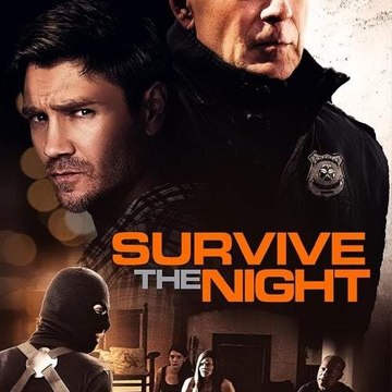 Survive The Night 『 [[ 4K-MOVIE]] 』^^2020^^