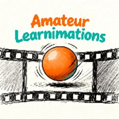 Amateur Learnimations
