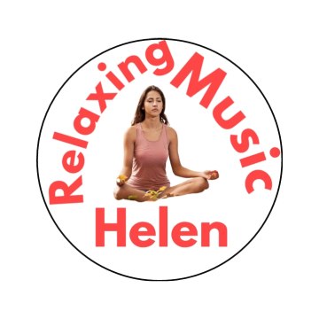 Relaxing Music Helen