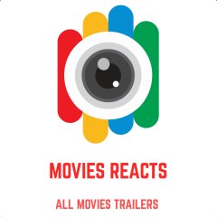 MOVIES REACTS
